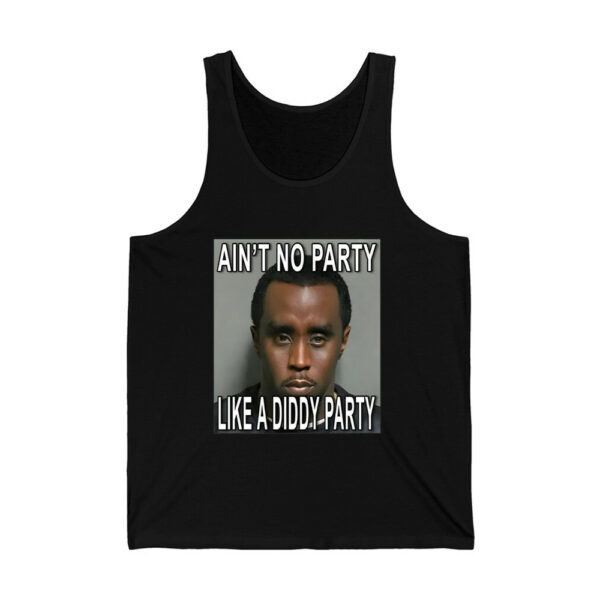 Aint No Party Like A Diddy Party Shirt 4