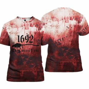 Bloody 1692 They Missed One Halloween Bloody Shirt 1