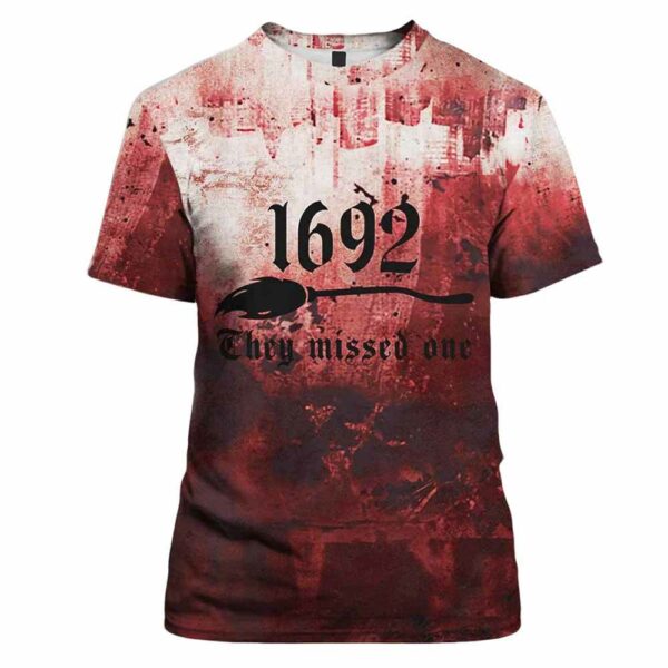 Bloody 1692 They Missed One Halloween Bloody Shirt