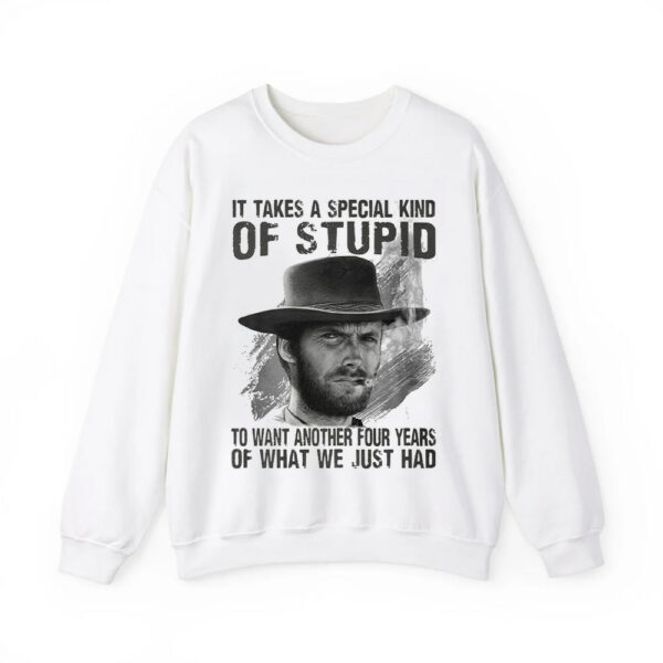 Clint Eastwood It Takes A Special Kind Of Stupid Shirt 3