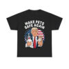 Donald Trump Make Pets Safe Again Shirt