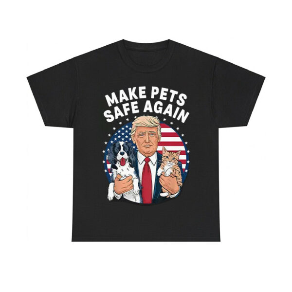 Donald Trump Make Pets Safe Again Shirt