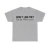 Dont Like Me Fuck Off Problem Solved Sweatshirt 2