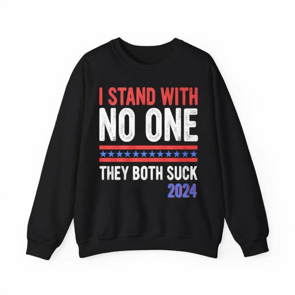 I Stand With No One They Both Suck 2024 Shirt