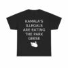 Kamala's Illegals Are Eating The Park Geese Goose Shirt