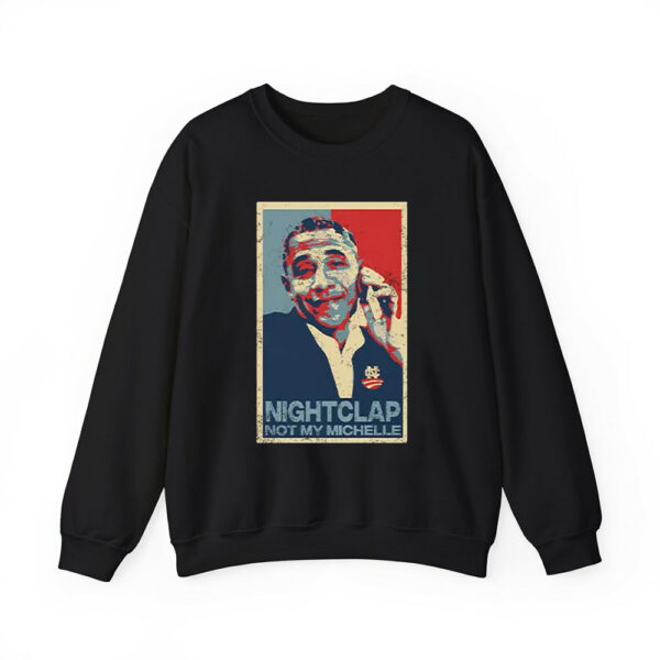 Obama Nightcap Not My Michelle Shirt 3