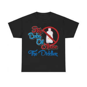 P Diddy Stop Baby Oil Abuse The Diddler Shirt