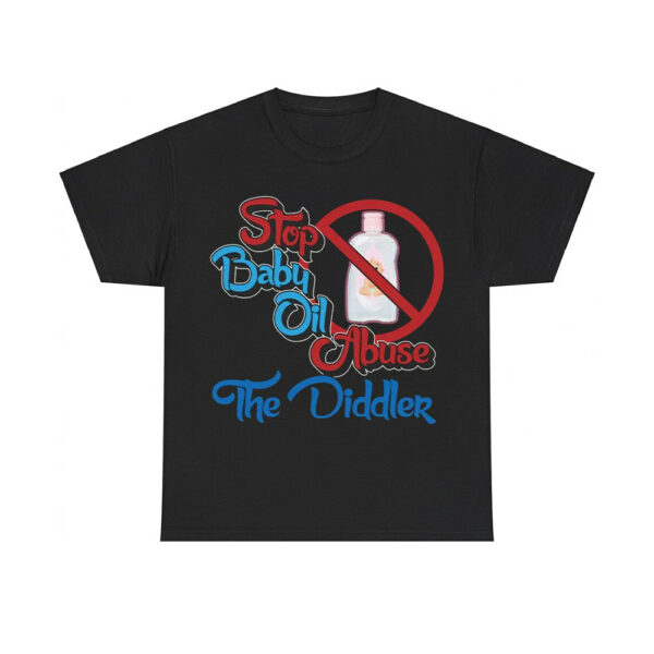 P Diddy Stop Baby Oil Abuse The Diddler Shirt