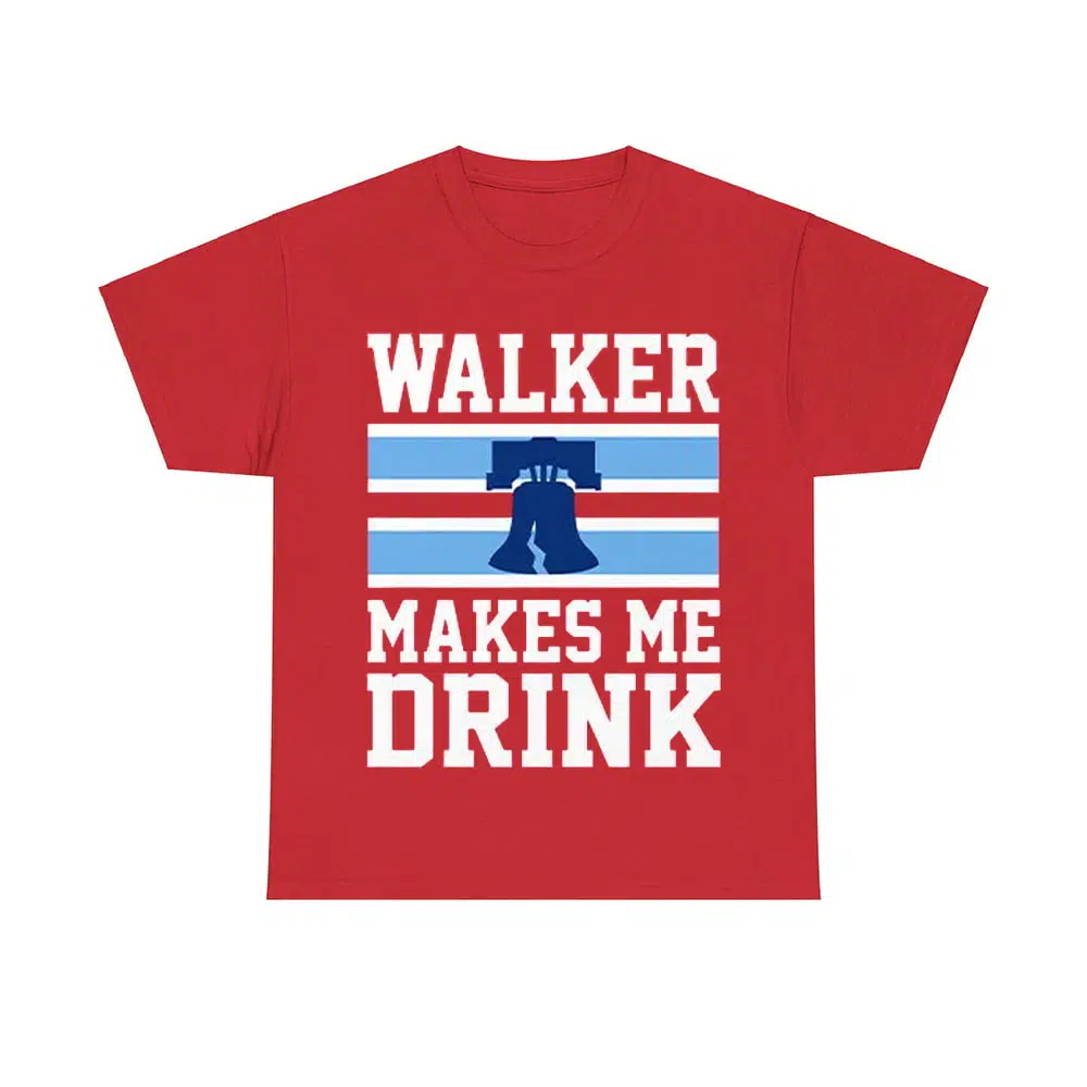 Phillies Walker Makes Me Drink Shirt