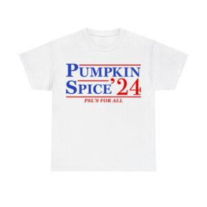 Pumpkin Spice '24 Psl's For All Shirt