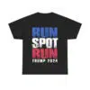 Run Spot Run Trump 2024 Shirt 9 Run Spot Run Trump 2024 Shirt