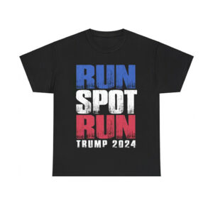 Run Spot Run Trump 2024 Shirt