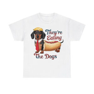 They Are Eating The Dogs Hotdog Donald Trump Shirt