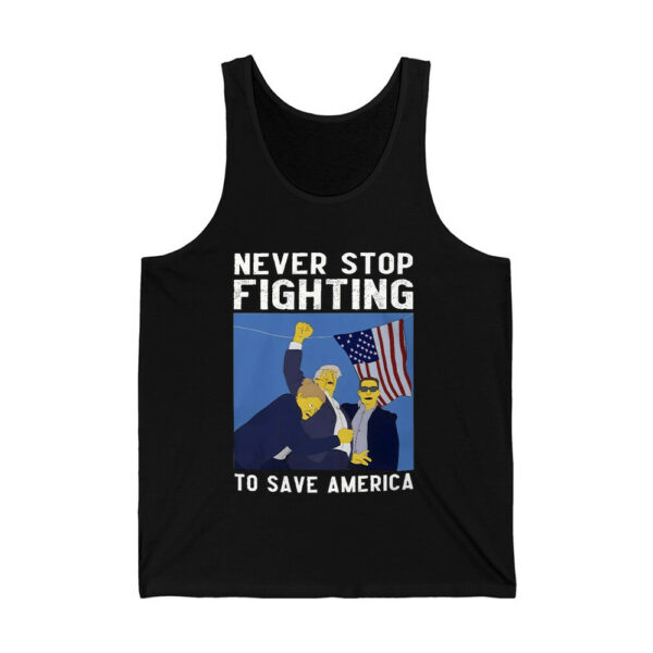 Trump Simpson Never Stop Fighting To Save America Shirt 4