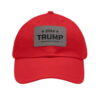 Trump You Missed Again Leather Patch Hat