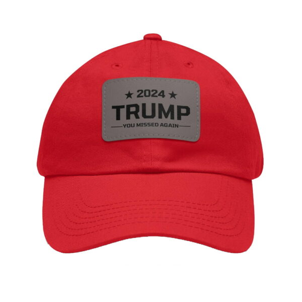 Trump You Missed Again Leather Patch Hat