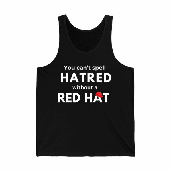 Womens You Cant Spell Hatred Without Red Hat Printed Casual V Neck T Shirt 4