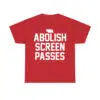 Abolish Screen Passes Shirt