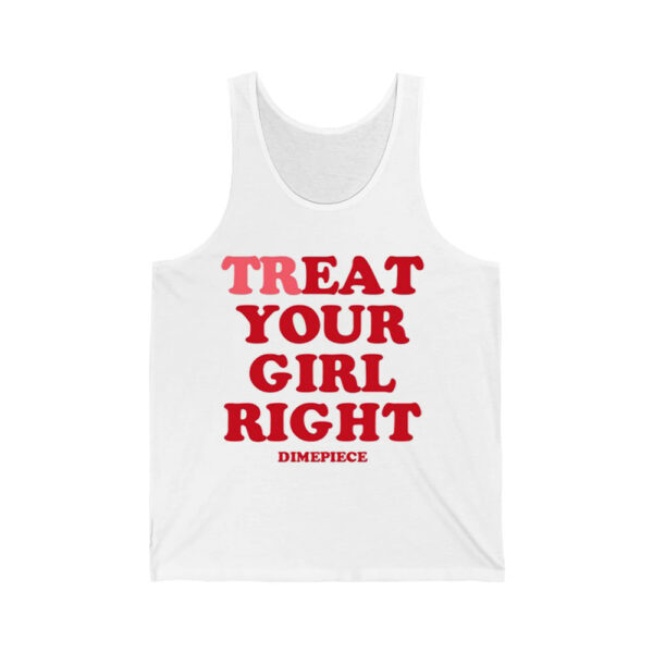 5Treat Your Girl Right Dimepiece Shirt