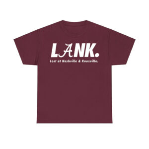 Alabama Lank Lost At Nashville & Knoxville Shirt