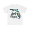 Ami Strong Support Florida Shirt