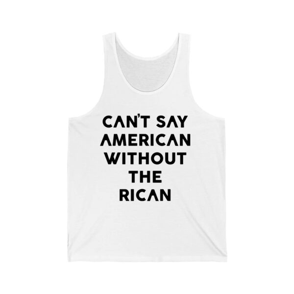 Cant Say American Without The Rican Shirt 2