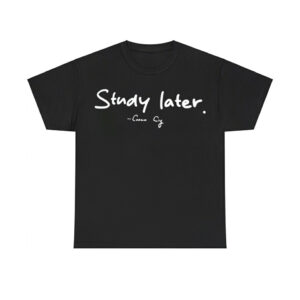 Coach Cig Study Later Shirt