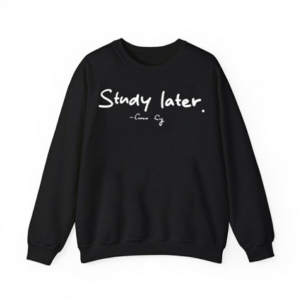 Coach Cig Study Later Shirt 2