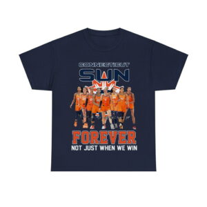 Connecticut Sun Forever Not Just When We Win Shirt