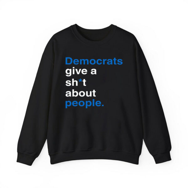 Democrats Give A Shit About People Shirt 4