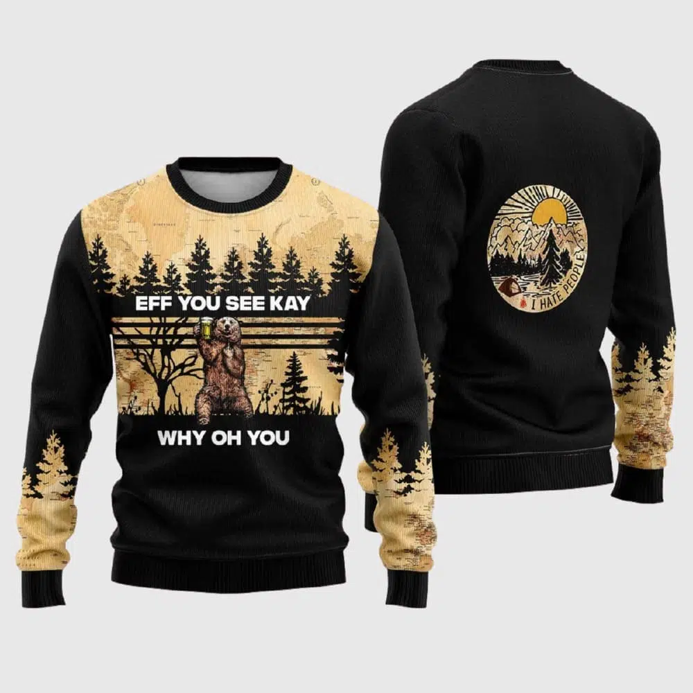 Eff Bear Beer You See Kay Why Oh You Ugly Christmas Sweater Eff Bear Beer You See Kay Why Oh You Ugly Christmas Sweater