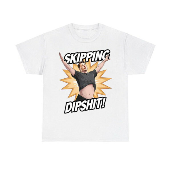 Elon Musk Skipping Dipshit Shirt