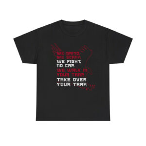 Falcons Take Over Your Trap Shirt