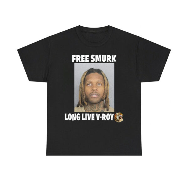 Free Smurk Long Live V-Roy Lil Durk Mugshot Shirt