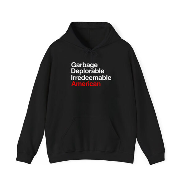 Garbage Deplorable Irredeemable American Shirt 3