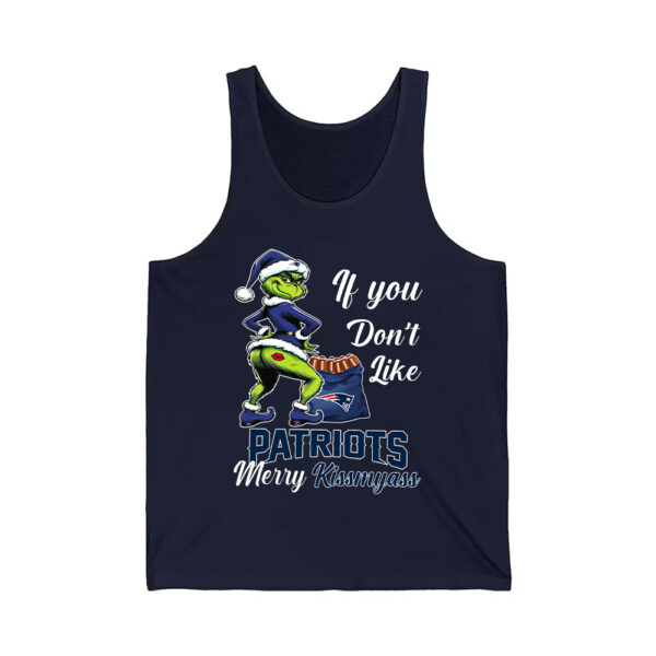 Grnch If You Dont Like Patriots Merry Kissmyass Shirt 2