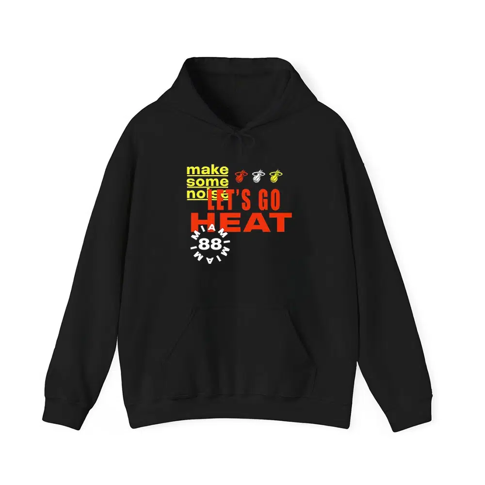 Let's Go Heat Make Some Noise Shirt 2 Heat Lets Go Heat Make Some Noise Shirt 2