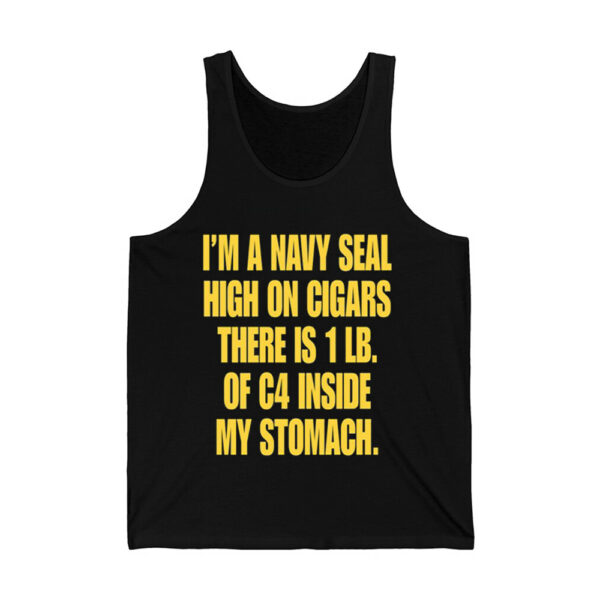 Hudson Mohawke Im A Navy Seal High On Cigars There Is 1 Lb Of C4 Inside My Stomach Shirt 3