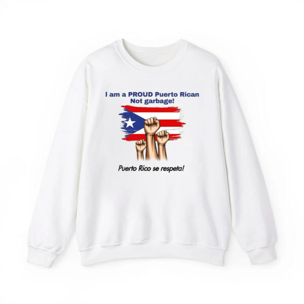 I Am A Proud Puerto Rican Not Garbage Puerto Rico Se Respeta Shirt 4