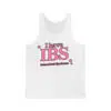 I Have Ibs Insane Bush Syndrome Shirt 2