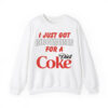 I Just Got Circumcised For A Diet Coke Shirt 3