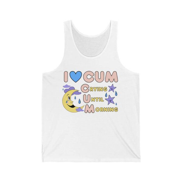 I Love Cum Crying Until Morning Shirt 2