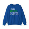 I Was A Wolves Fan Before It Was Cool Shirt 3