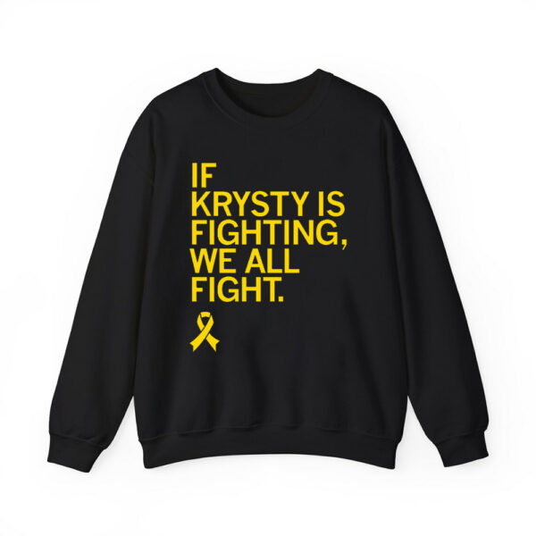 If Krysty Is Fighting We All Fight Shirt 2