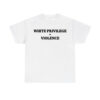 Jerome Trammel White Privilege Violence Shirt