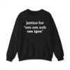 Justice For Om Om Och Om Igen Shirt 4