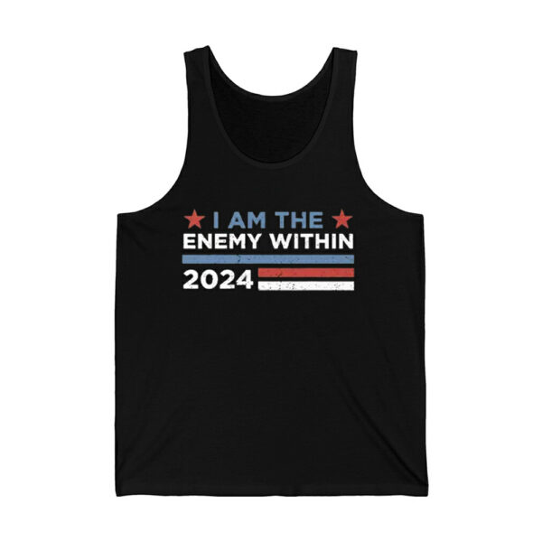 Kamala Harris I Am The Enemy Within 2024 Shirt 2