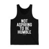 Kamala Harris Not Aspiring To Be Humble Shirt 2