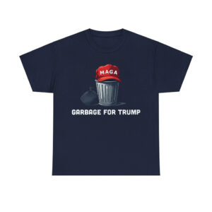 MAGA Garbage For Trump Shirt