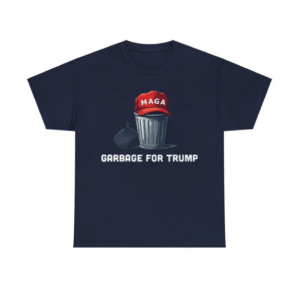 MAGA Garbage For Trump Shirt